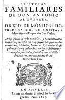 Epistolas familiares de don Antonio de Guevara, 1