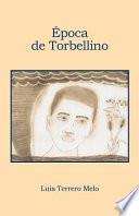Epoca de Torbellino
