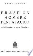 Érase un hombre pentafácico