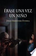 Érase una vez un niño