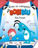 ¡Eres un campeón, Bobiblú! (Bobiblú)