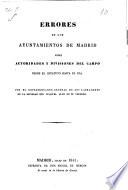 Errores de los Ayuntamientos de Madrid sobre autoridades y divisiones del campo desde el Estatuto hasta el día