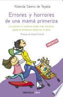 Errores y horrores de una mamá primeriza