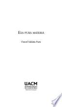 Esa pura materia