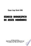 Esbozo biográfico de Jesús Menéndez