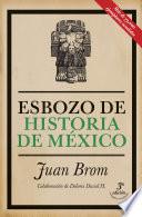 Esbozo de historia de México