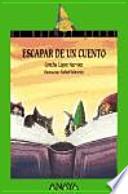Escapar de un cuento