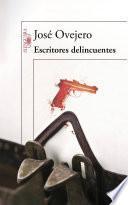 Escritores delincuentes