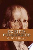 Escritos Pedagogicos (Spanish Edition)
