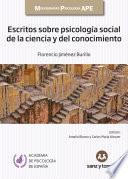 Escritos sobre psicología social de la ciencia y del conocimiento