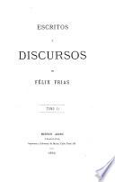 Escritos y discursos [ed. by P. Goyena].