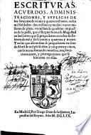 Escrituras,Acuerdos,Administraciones y Suplicas de los servicios de Veinte y cuatro millones ocho mil soldados...