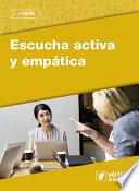 Escucha activa y empática