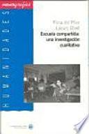 Escuela compartida: una investigación cualitativa