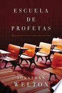 Escuela de profetas / The School of the Seers