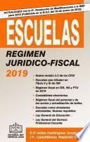 ESCUELAS REGIMEN JURIDICO-FISCAL 2019