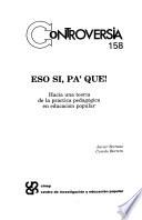Eso si, pa' que!