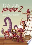 Esos locos piratas 2