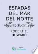Espadas del mar del norte