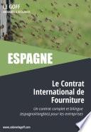 Espagne : Le Contrat International de Fourniture