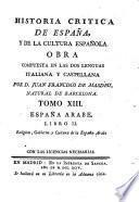 España Arabe ; Libro II: Religion, gobierno y cultura de la España Arabe
