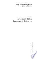 España en llamas