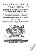 España Sagrada. Theatro geographico-historico de la iglesia de España. Origen, divisiones, y terminos de todas sus Provincias... su autor el P.M. Fr. Henrique Florez...