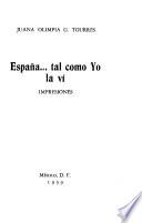 España, tal como yo la ví
