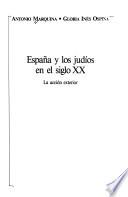 España y los judíos en el siglo XX