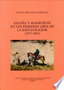 España y Marruecos en los primeros años de la Restauración (1875-1894)