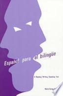 Español para el bilingüe