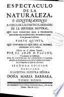 Espectaculo de la naturaleza ó Conversaciones acerca de las particularidades de la historia natural ...