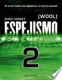 Espejismo 2 (Wool 2). Calibración