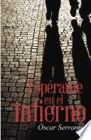 Espérame en el infierno
