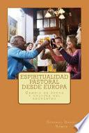 Espiritualidad Pastoral Desde Europa