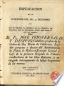Esplicación de las funciones del dia 31 de Dic. en que se celebra la memoria de la Conquista de Mallorca por el Smo. Sr. D. Jaime 1o Rey de Aragón