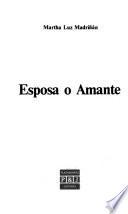 Esposa o amante