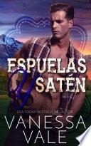 Espuelas y Satén