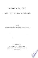 Essays in the Study of Folk-songs