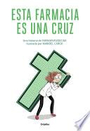 Esta farmacia es una cruz