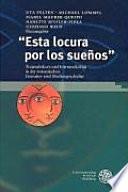 Esta locura por los suenos