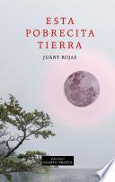 Esta pobrecita tierra