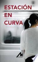 Estación en Curva