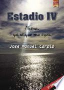 Estadio IV