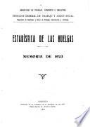 Estadística de las Huelgas. Memoria