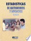Estadísticas de matrimonios y divorcios 1999