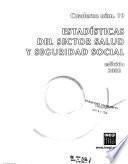 Estadísticas del sector salud y seguridad social