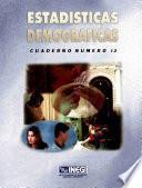 Estadísticas demográficas. Cuaderno número 12