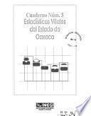 Estadisticas vitales del estado de Oaxaca