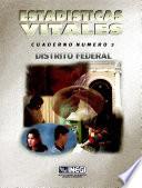 Estadísticas vitales. Distrito Federal. Cuaderno número 3
